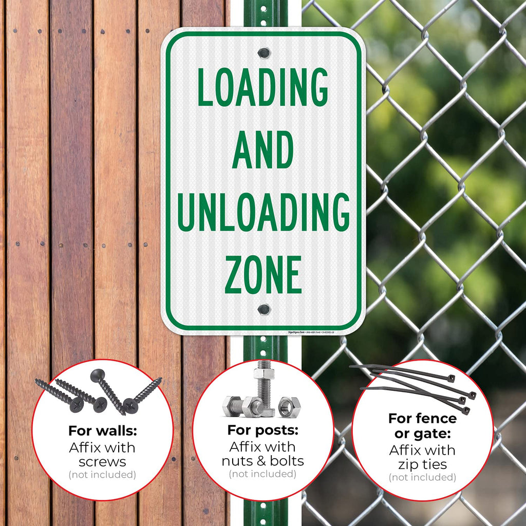 Loading and Unloading Zone Sign, 12x18 Inches, 3M EGP Reflective .063 Aluminum, Fade Resistant, Made in USA
