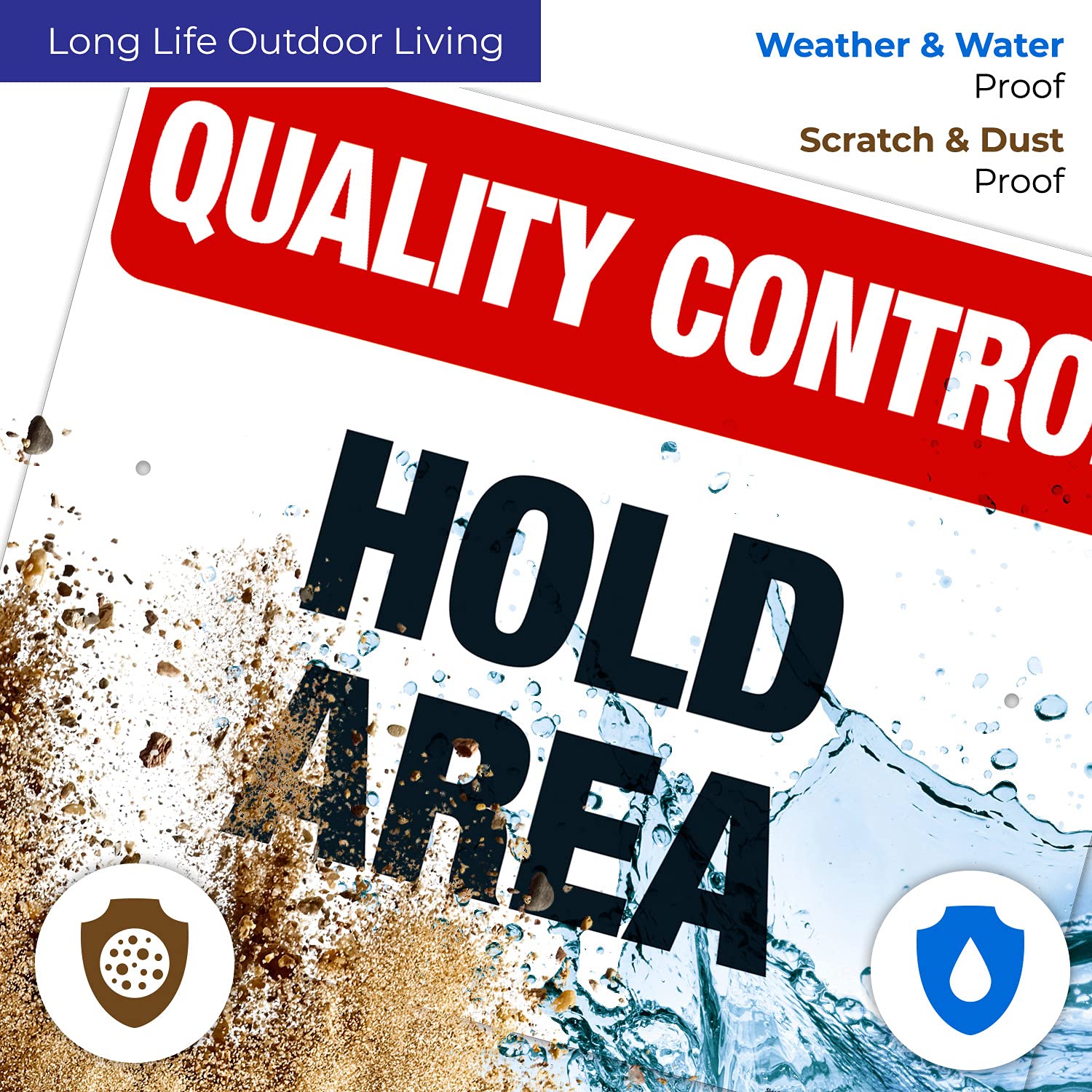 Quality Control Hold Area Sign, 24x30 Inches, 55 mil Thick HDPS (high Density polystyrene), Made in USA
