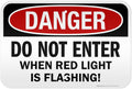 Danger Do Not Enter When Red Light is Flashing Sign, 12x18 Inches, 3M EGP Reflective .063 Aluminum, Fade Resistant, Made in USA by My Sign Center