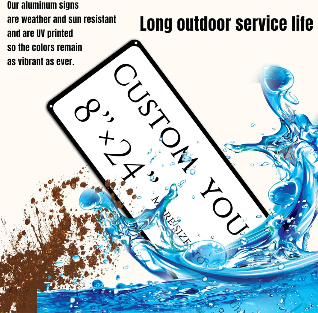 Custom Sign, Custom Indoor/Outdoor Decorative Sign，Reflective，Aluminum Weatherproof Metal Sign Multiple Sizes, Customize for street Business, Workplace, office, Home, Delivery Signs(8 * 24 Inch)