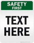 Custom Safety First Sign, OSHA Sign, 24x30 Inches, 3M EGP Reflective, Rust Free .080 Aluminum, Fade Resistant, Made in USA by My Sign Center