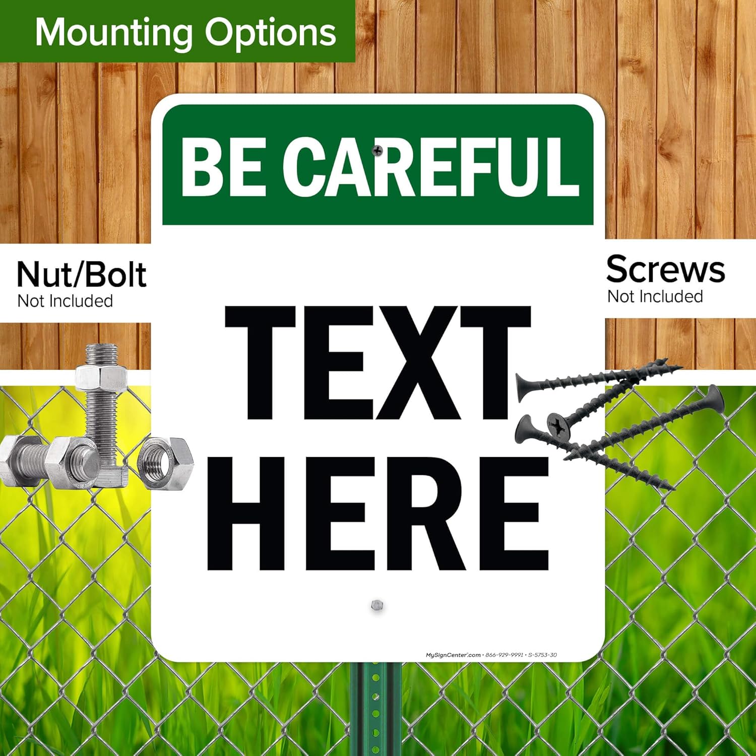 Custom Be Careful Sign, OSHA Sign, 24x30 Inches, Rust Free .063 Aluminum, Fade Resistant, Made in USA by My Sign Center