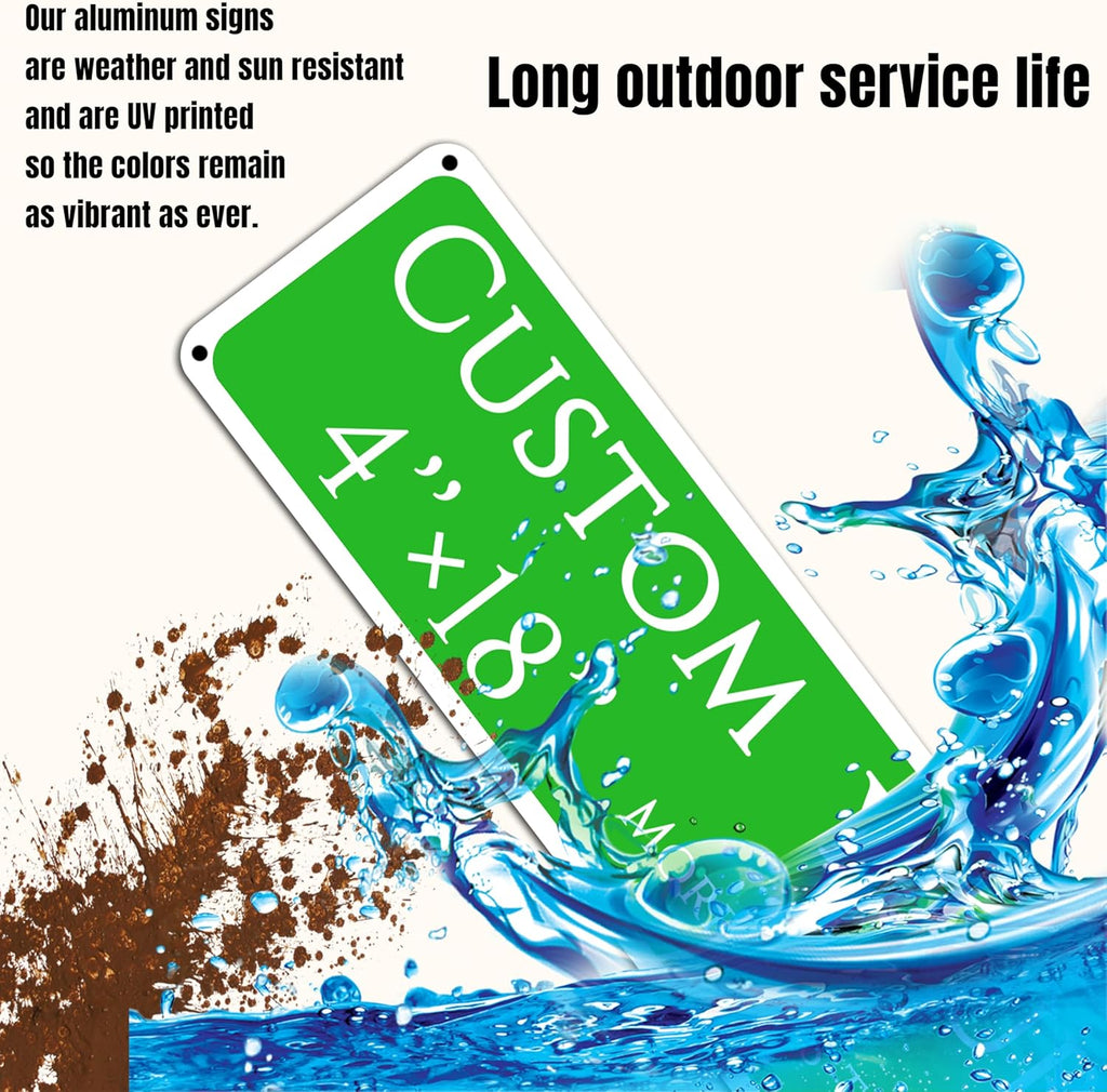 Custom Sign, Custom Indoor/Outdoor Decorative Sign，Aluminum Weatherproof Metal Sign Multiple Sizes, Customize for Office, Business, Workplace, office, Home, Delivery Signs(4 * 18 Inch)