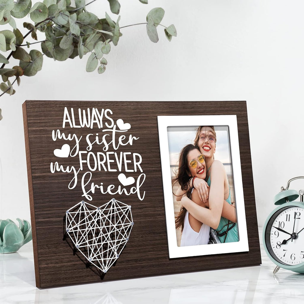 Best Sisters Gifts from Sister Picture Frame, Christmas Gifts for Sisters from Brother, Friend Gift for Women Birthday Gift for Soul Sister in Law - Always My Sis Forever My Friend - 4x6 Photo