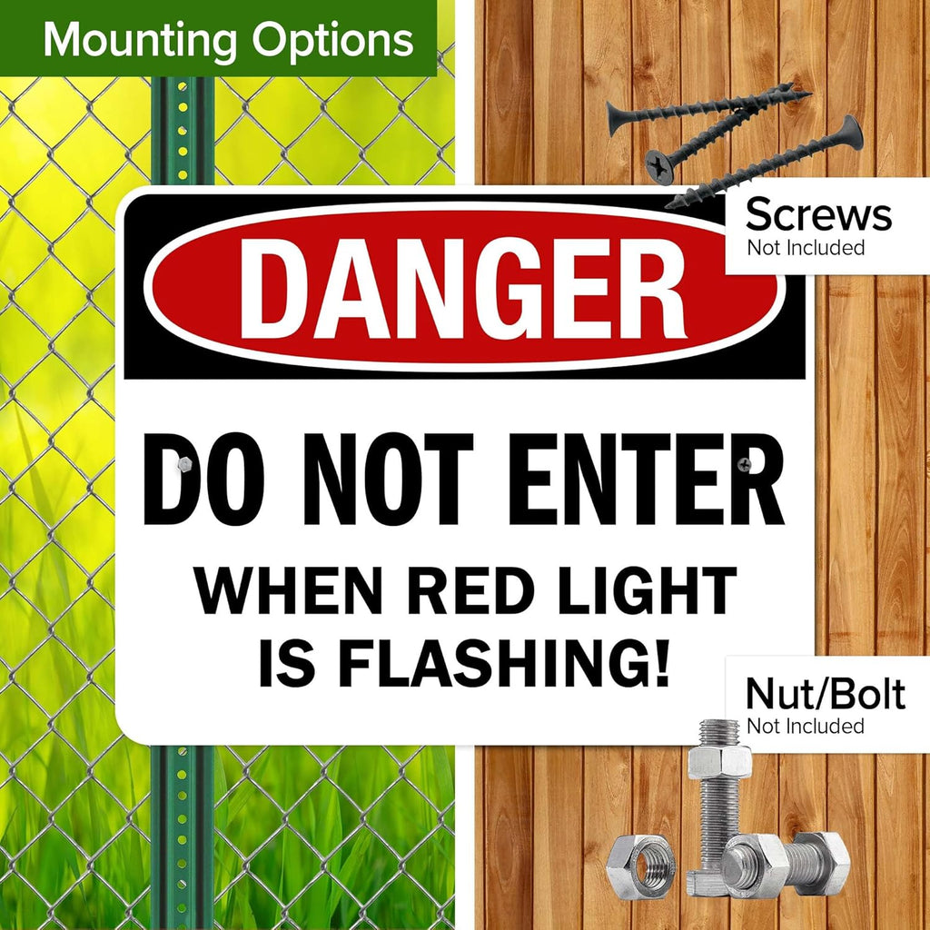 Danger Do Not Enter When Red Light is Flashing Sign, 24x30 Inches, Rust Free .063 Aluminum, Fade Resistant, Made in USA by My Sign Center