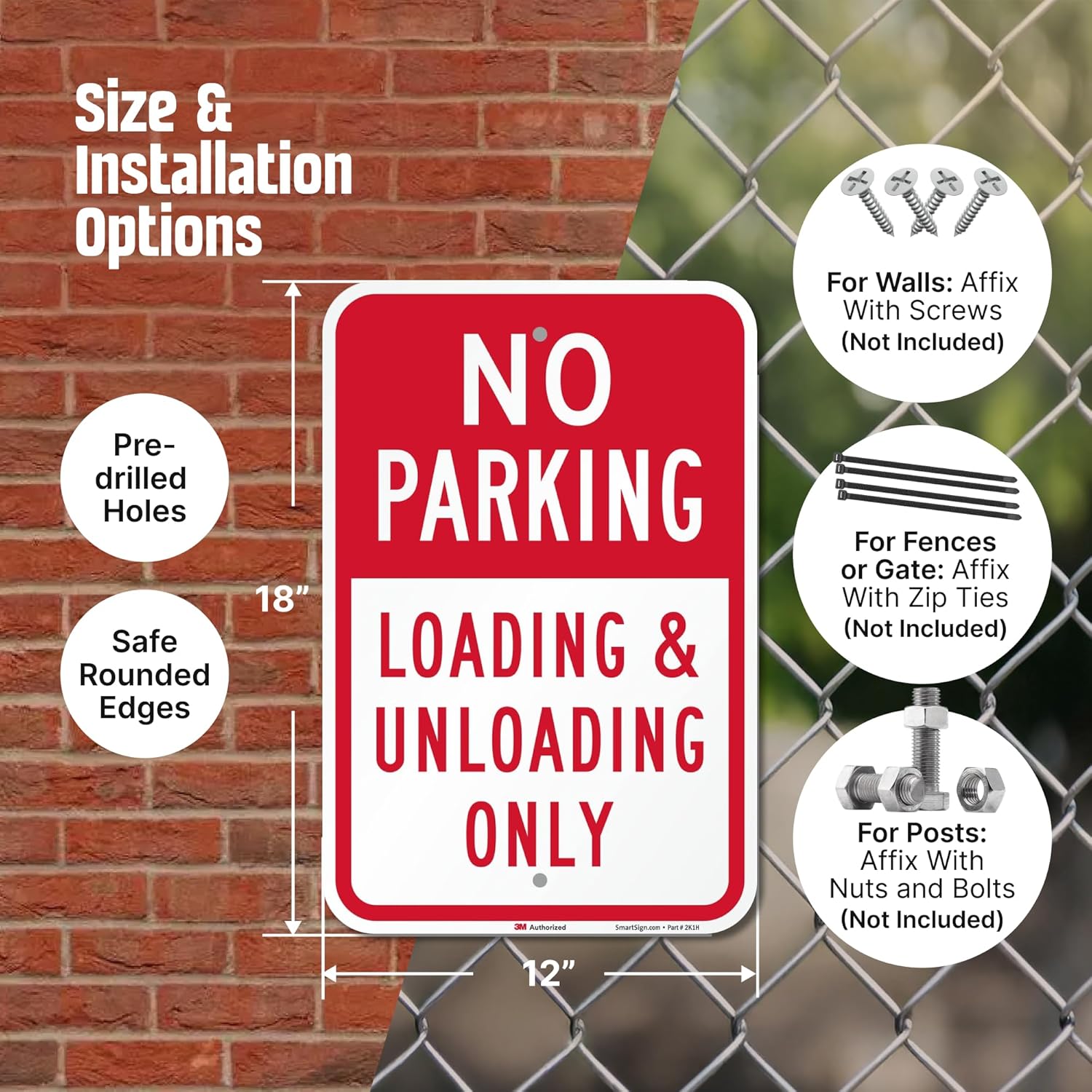 SmartSign 18 x 12 inch “No Parking - Loading And Unloading Only” Metal Sign, 63 mil Aluminum, 3M Laminated Engineer Grade Reflective Material, Red and White, Made in USA