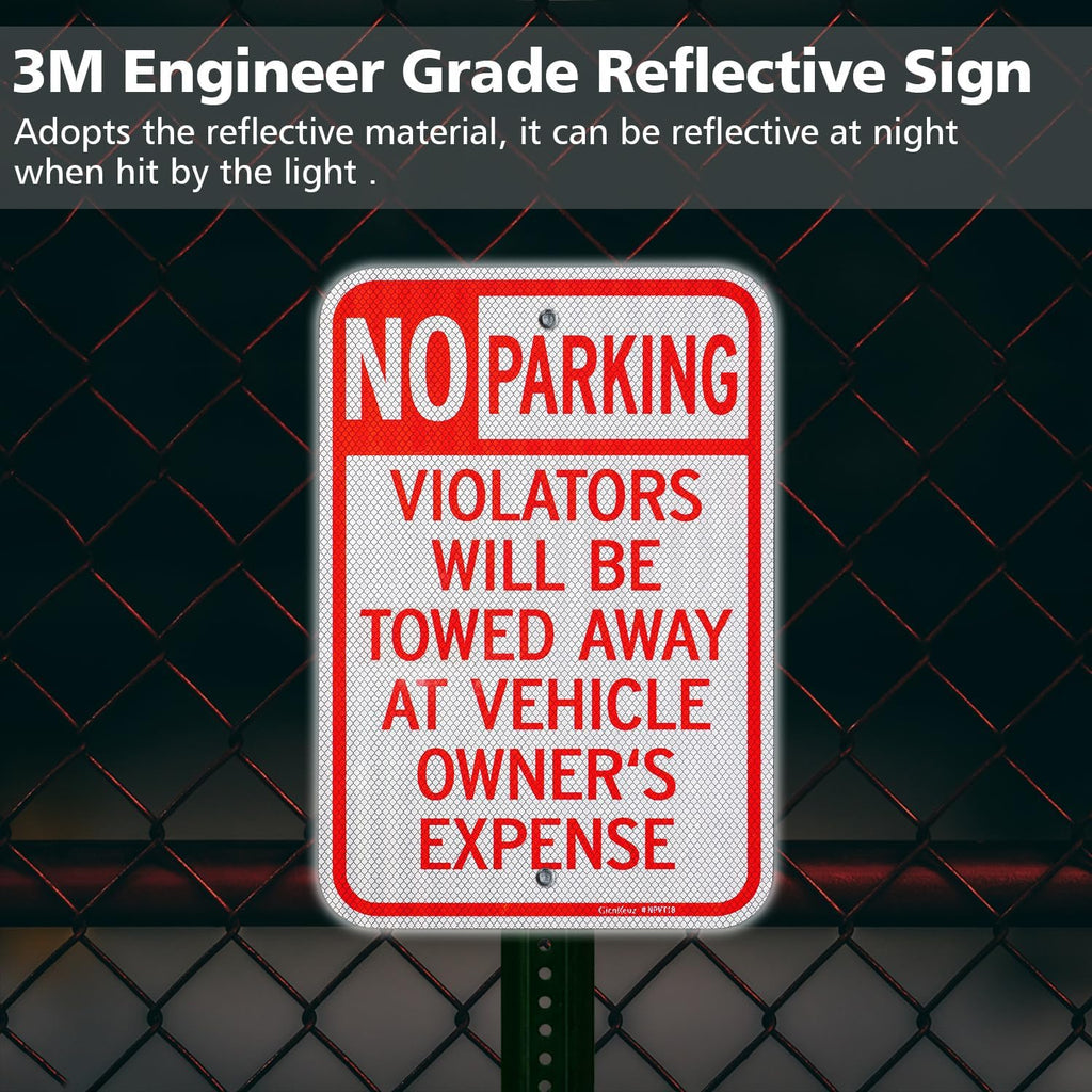 GicnKeuz Large No Parking Signs,18x12 Inches Violators Will Be Towed Away at Vehicle Owner's Expense Signs, Engineer Grade Reflective Aluminum, Fade Resistant,Indoor or Outdoor Use (4-Pack)
