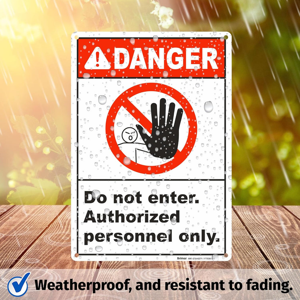 Brimar - 7" x 10" - Do Not Enter Authorized Only Sign - .055″ Polyethylene Plastic - Clear Message - Easy Installation