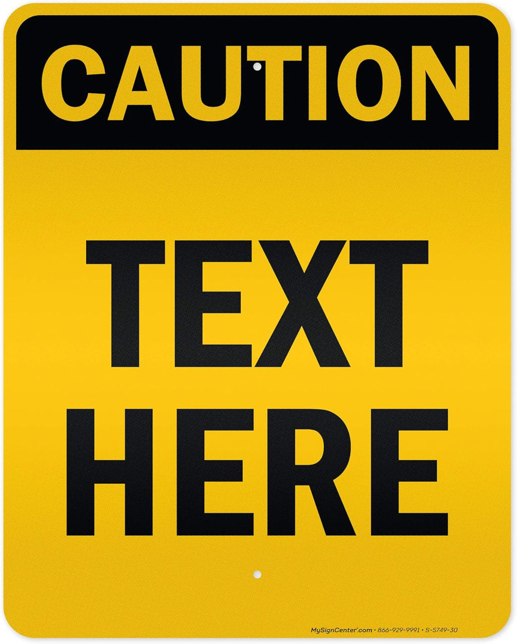 Custom Caution Sign, OSHA Sign, 24x30 Inches, 3M EGP Reflective, Rust Free .080 Aluminum, Fade Resistant, Made in USA by My Sign Center