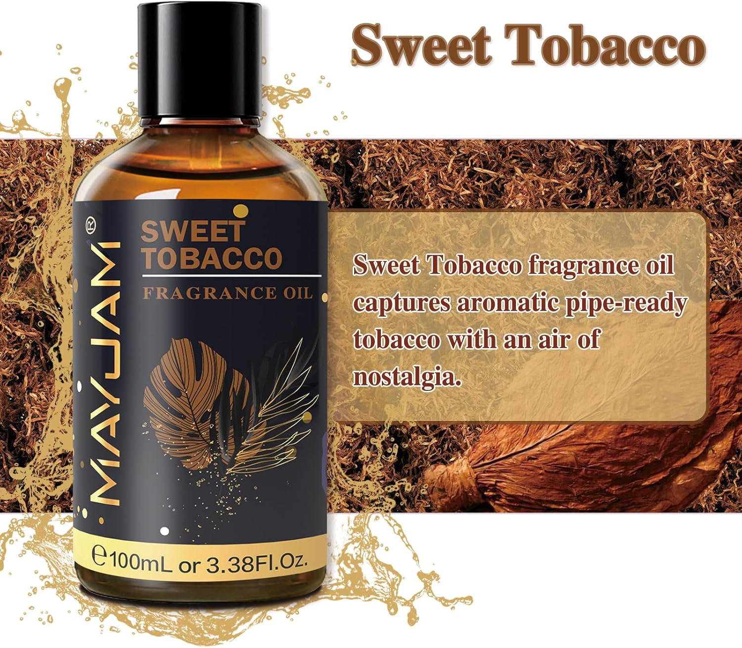 MAYJAM 100ML/3.38FL.OZ Sweet Tobacco Fragrance Oils with Glass Dropper, Essential Oils for Diffusers for Home, Long Lasting Scented Oils for Diffusers Soap Candle Making