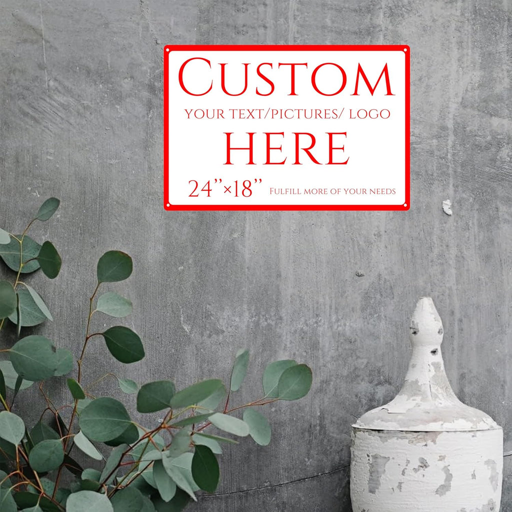 Custom Sign, personalized metal sign，Aluminum Weatherproof Metal Sign Multiple Sizes, Reflective double-sided,Customize for Business, Workplace, office, Home, Delivery Signs(24 * 18 Inch)