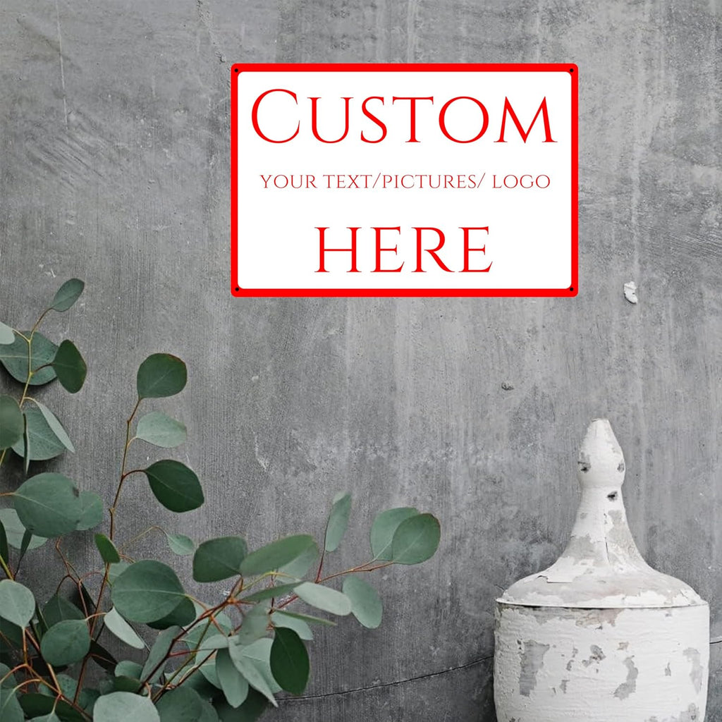 custom metal sign,make your own sign custom，Aluminum Weatherproof Metal Sign Multiple Sizes, Customize for Office, Business, Workplace, office, Home, Delivery Signs(18 * 14 Inch)
