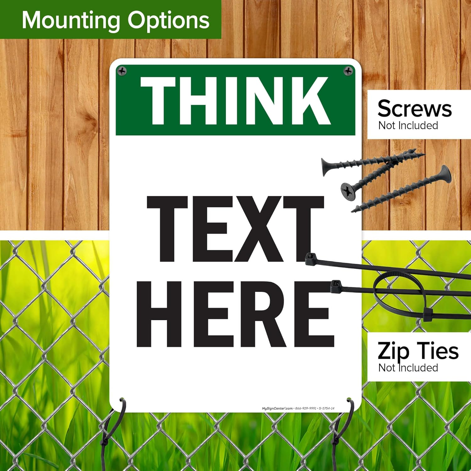 Custom Think Sign, OSHA Sign, 10x14 Inches, 55 mil thick HDPE (high density polyethylene), Made in USA by My Sign Center