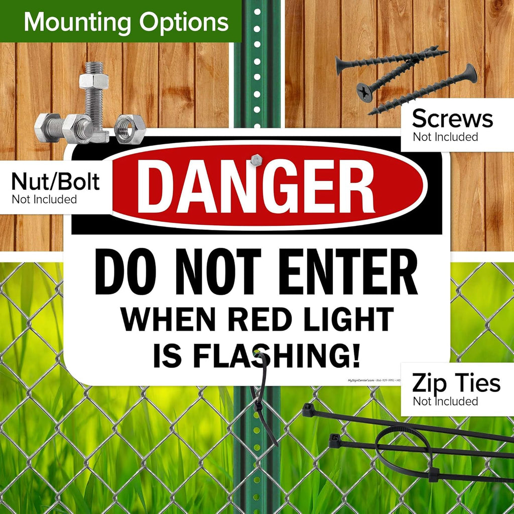 Danger Do Not Enter When Red Light is Flashing Sign, 12x18 Inches, Rust Free .063 Aluminum, Fade Resistant, Made in USA by My Sign Center