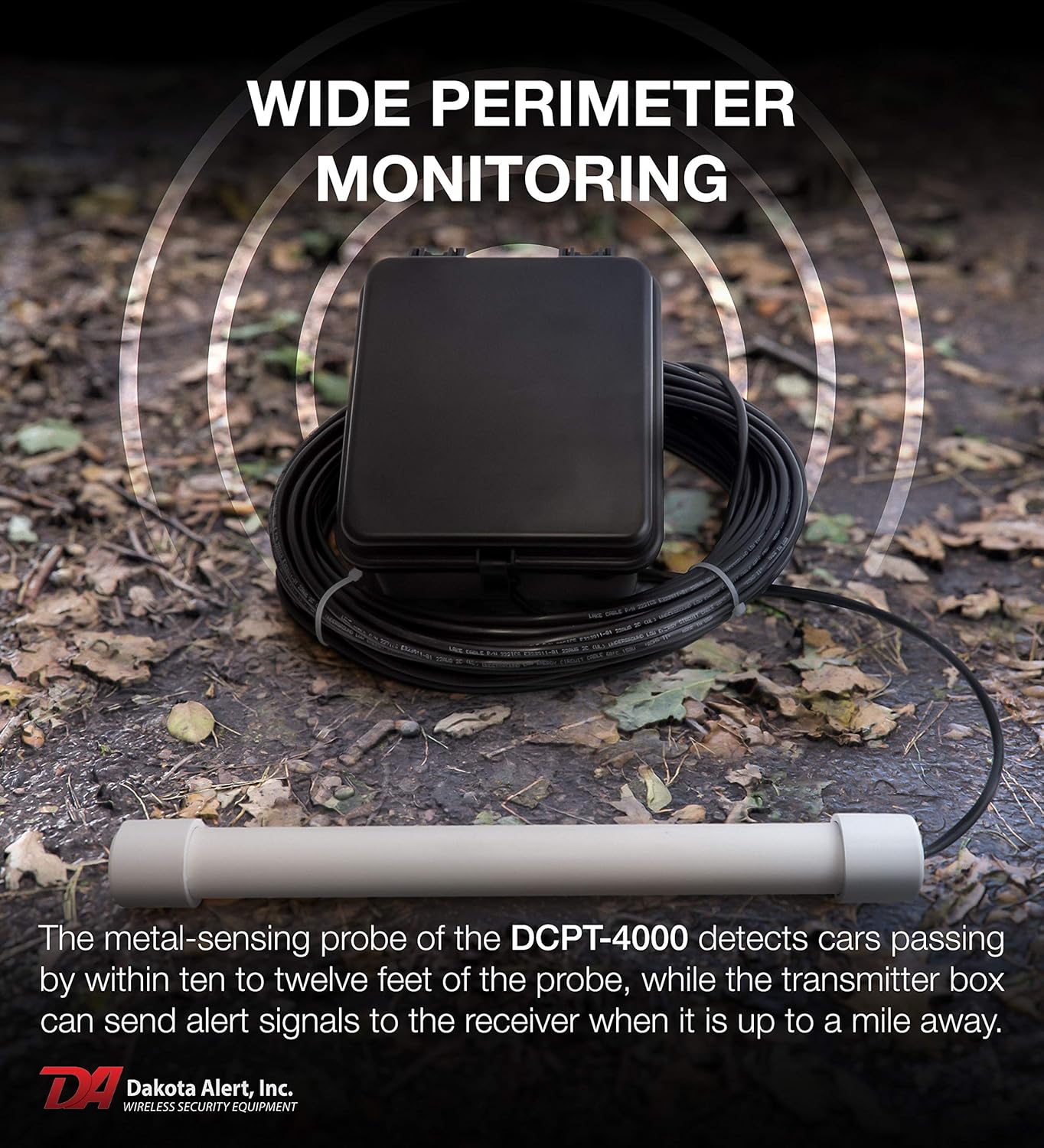 Dakota Alert Driveway Alarm Sensor - DCPT-4000 Driveway Alarms Wireless Outside Weatherproof Vehicle Sensor, 1 Mile Long Range Sensors , Vehicle Detecting Probe Transmitter & 50' Direct Burial Cable