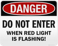 Danger Do Not Enter When Red Light is Flashing Sign, 24x30 Inches, 3M EGP Reflective .080 Aluminum, Fade Resistant, Made in USA by My Sign Center