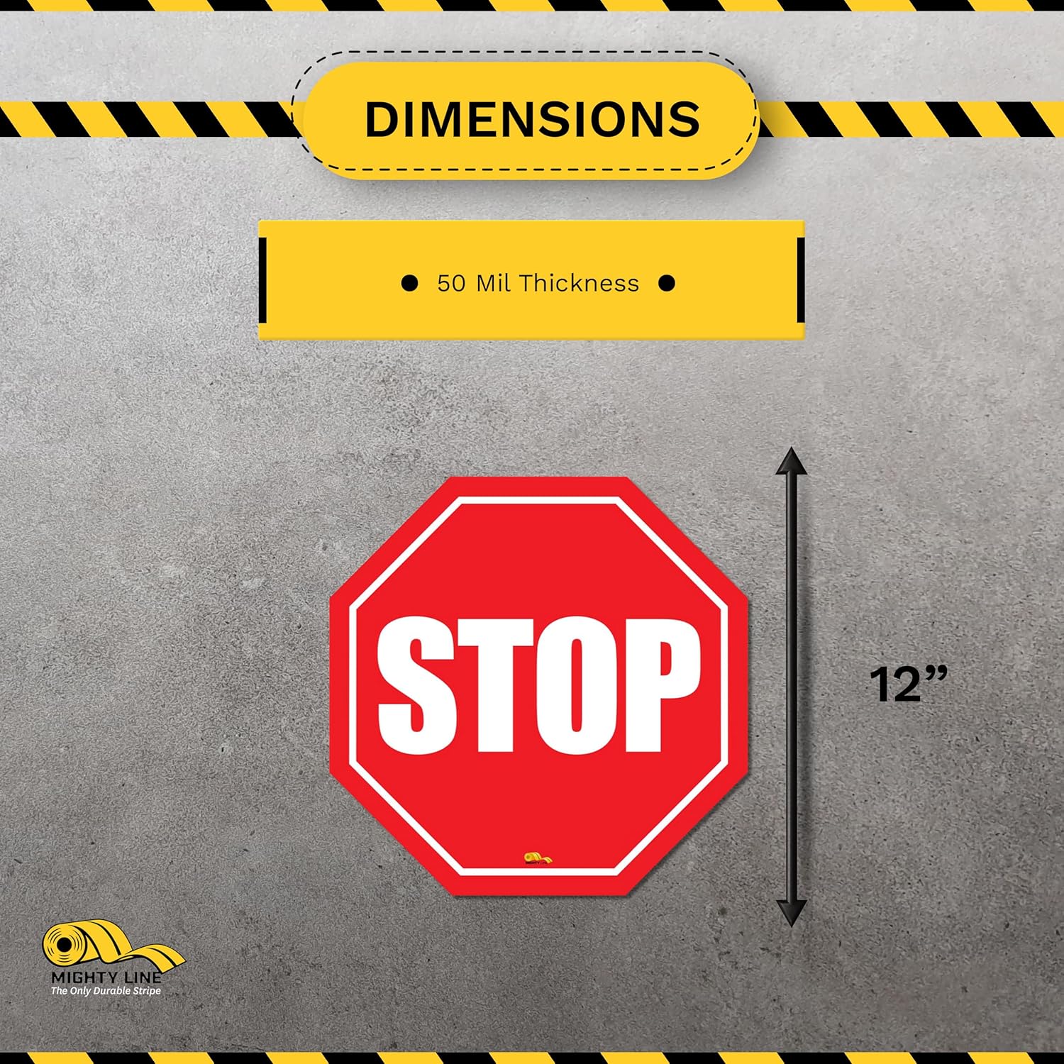 Mighty Line Stop Floor Sign Sticker for Safety, Warning, Heavy-Duty, Peel and Stick, Adhesive, Industrial Quality, 12"