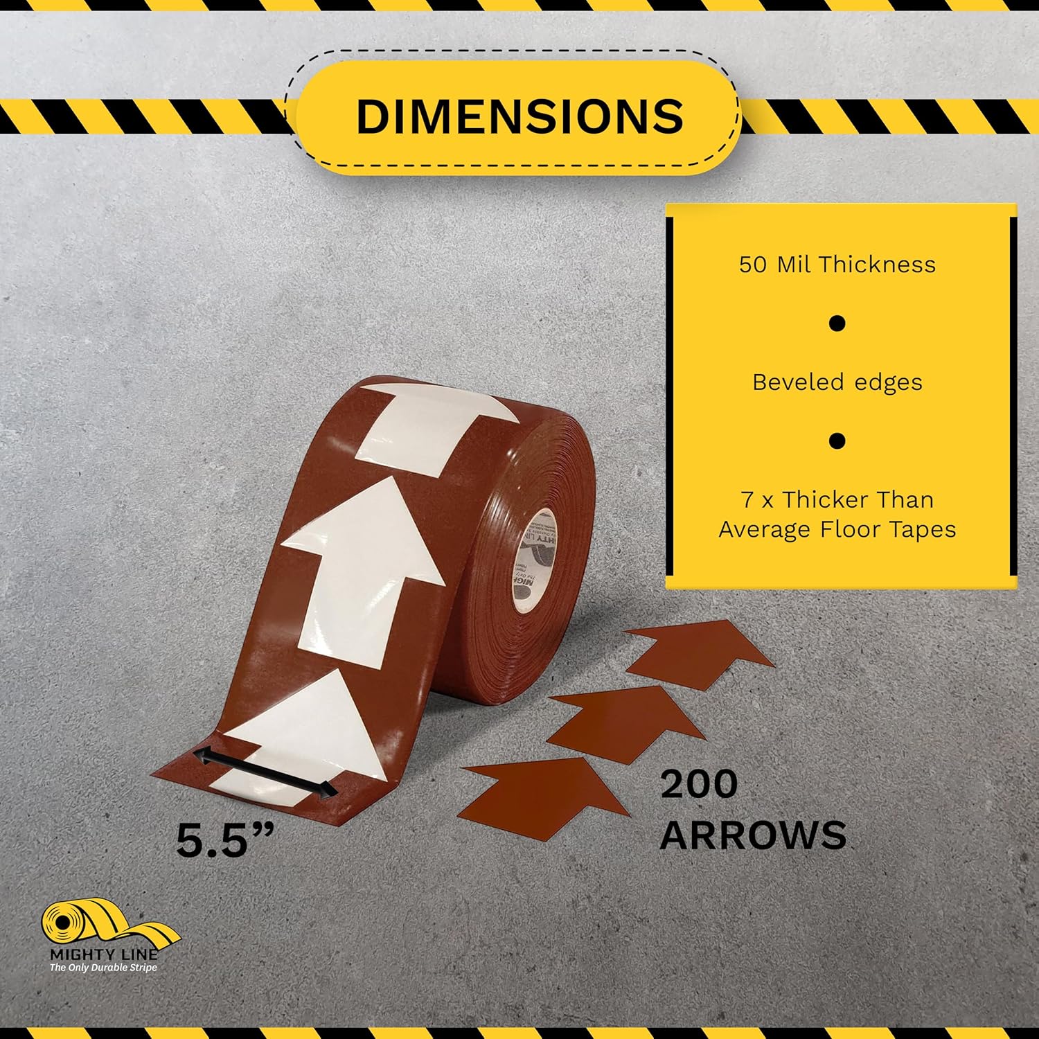 Mighty Line 5.5" Wide Solid Arrows Roll, Directional Sticker Sign Floor Marking Tape for Safety, Caution, Warning, Heavy-Duty, Peel and Stick, Adhesive, Industrial Quality, Brown, Pack of 200