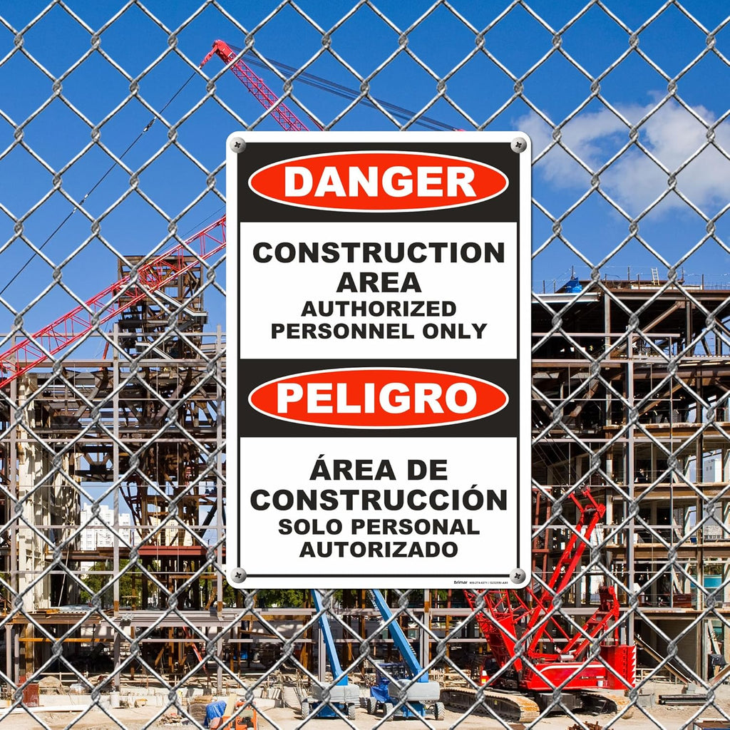 Brimar - 12" x 18" - Bilingual Danger Construction Area Authorized Only Sign - .055″ Polyethylene Plastic - Bold Text - Easy Installation