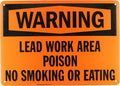 "Warning - Lead Work Area, Poison, No Smoking Or Eating" Sign By SmartSign | 10" x 14" Plastic