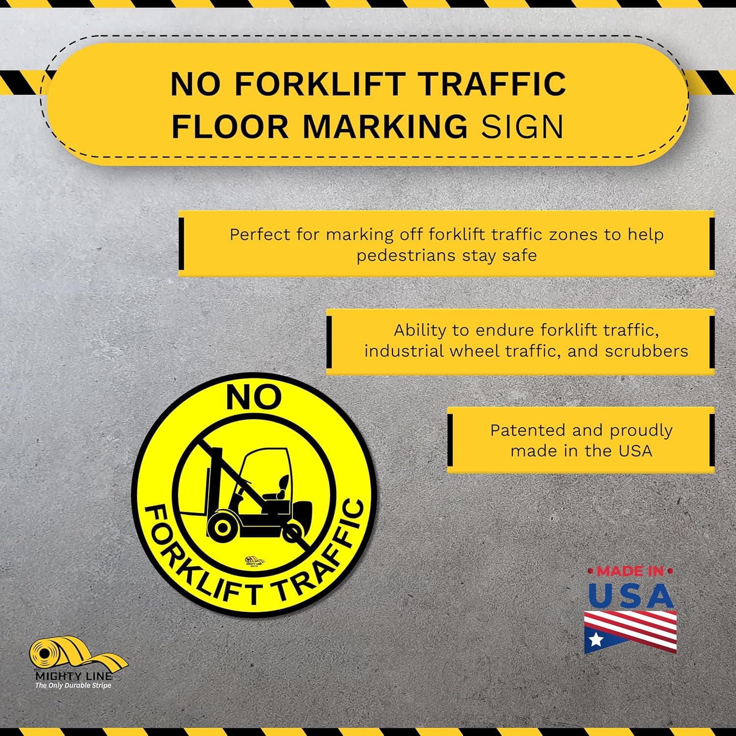 Mighty Line Forklift Floor Sign for Safety, Warning, Heavy-Duty, Peel and Stick, Adhesive, Industrial Quality, No Forklift Traffic, 12"