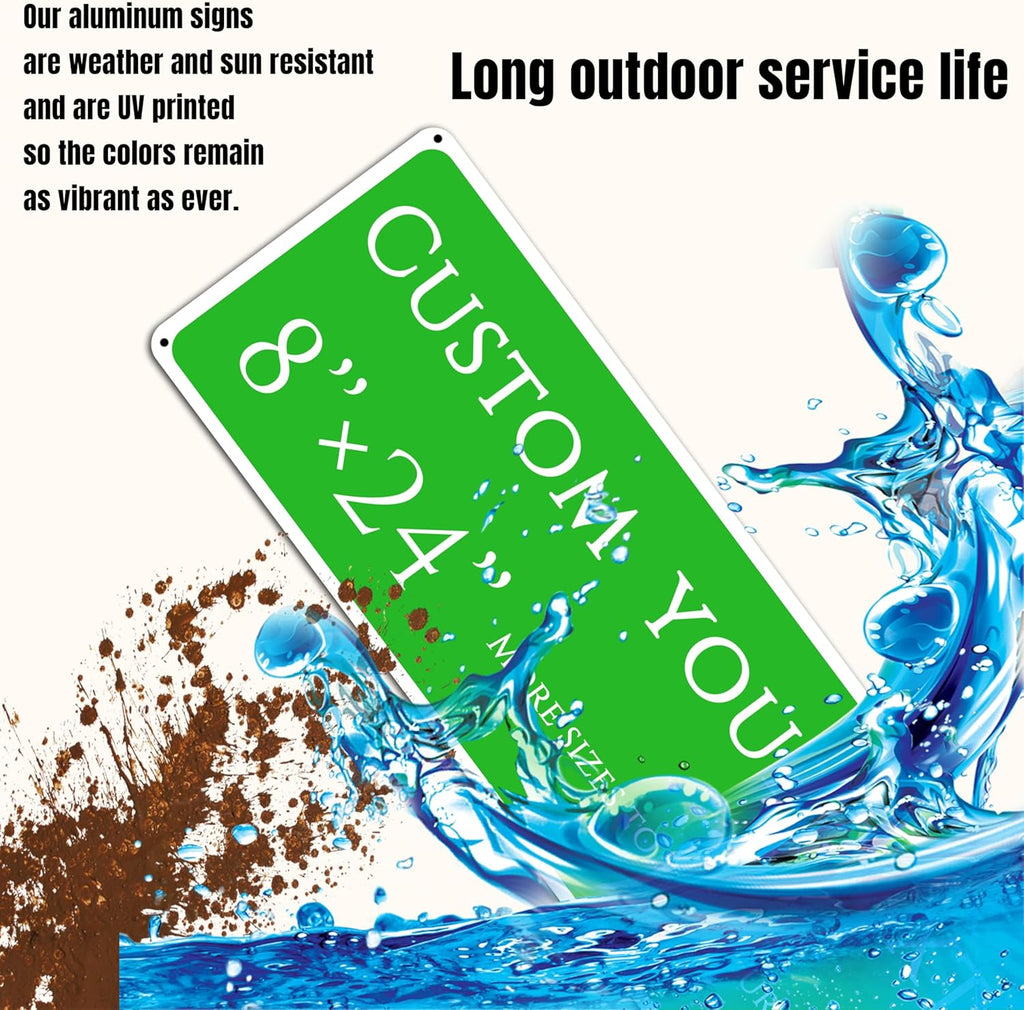 Custom Sign, Custom Indoor/Outdoor Decorative Sign，Aluminum Weatherproof Metal Sign Multiple Sizes, Reflective double-sided, Business, Workplace, office, Home, Delivery Signs(8 * 24 Inch)